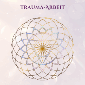 Trauma-Arbeit